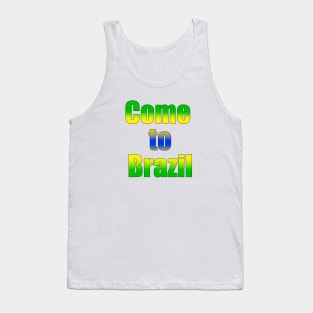 Come to Brazil Tank Top